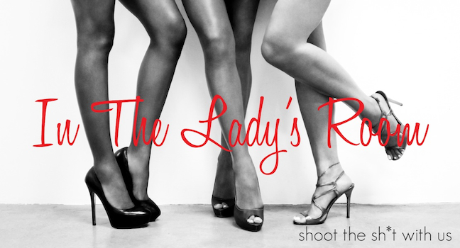 What happens in the ladies room no longer stays there. Go behind the stalls and see what happens with hosts Lanisha Cole, Nora Moore, and Phire Dawson.